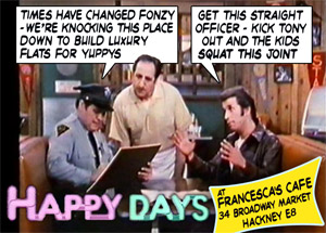 Cafe in Broadway Markets, Hackney  is squatted