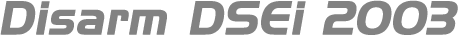 Disarm DSEi 2003